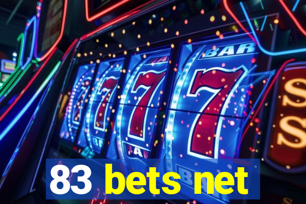 83 bets net
